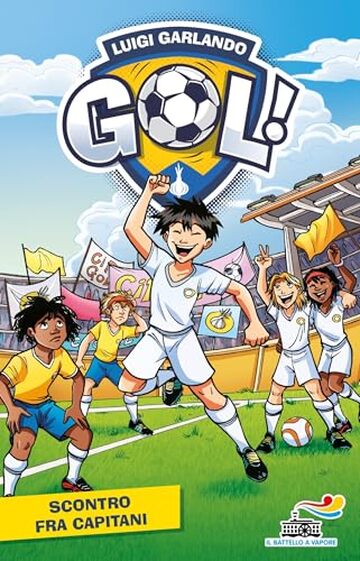 Gol n. 34 - . Scontro fra capitani Gol n. 34 - . Scontro fra capitani